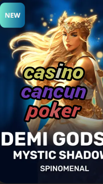 casino cancun poker-trdjkmsxjksdss.com