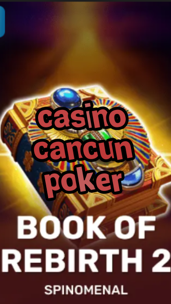casino cancun poker-trdjkmsxjksdss.com